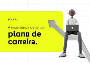 plano-de-carreira-como-construir-o-seu-yours-bank-conta-digital.png